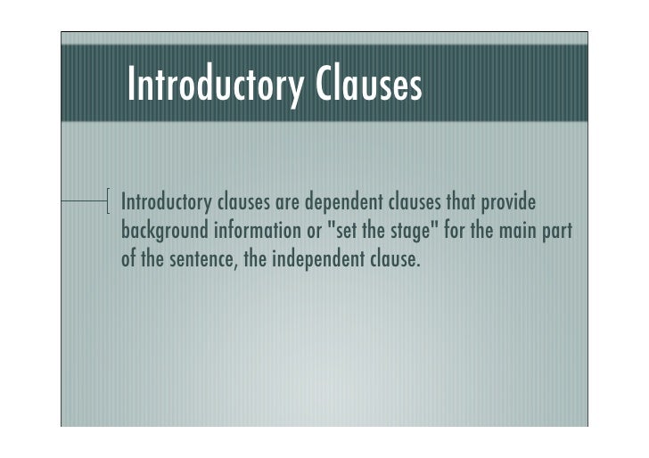 Examples Of Introductory Clauses – JTEV