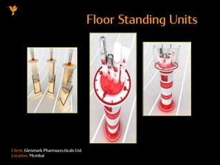 Client: Glenmark Pharmaceuticals Ltd.
Location: Mumbai
Floor Standing Units
 
