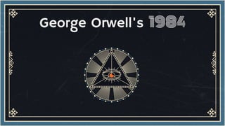 George Orwell's 1984
 