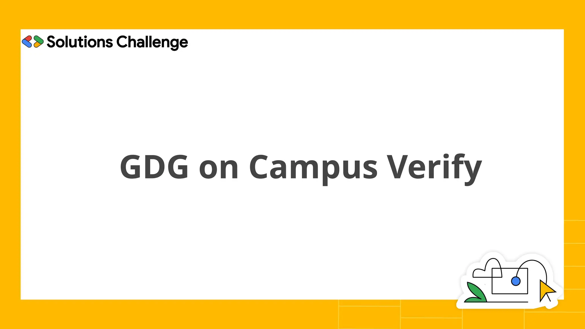GDG on Campus Verify
 