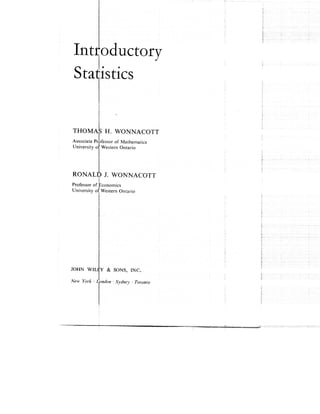 Introductory Statistics by Thomas H Wonnacott & Ronald J Wonnacott | © John Wiley & Sons Inc.,1969 | From The Carnegie Mellon University Library, USA