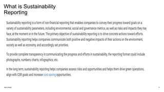 What is Sustainability
Reporting
Add a footer 11
 