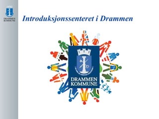Introduksjonssenteret i Drammen 