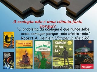 Ecologia

•

Havaí: PETA versus Nature
Conservancy
PETA
– Reconhece o impacto do
porco sobre a ecologia
– Captura por armadilhas
demora e é inumana, além
de forma dolorosa de
matar os porcos
– Propõe uma captura
humana e depois matança
rápida
– Ignora o custo financeiro

 