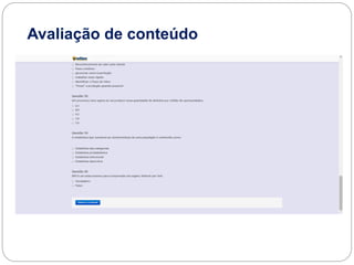 Avaliação de conteúdo
 