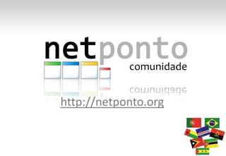 http://netponto.org