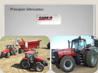 40
Principais fabricantes:
 