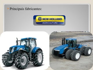 41
Principais fabricantes:
 