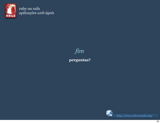 Introdução ao Ruby On Rails