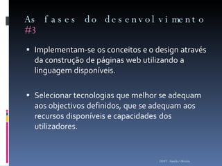 As fases do desenvolvimento  #3 ISMT - Sandra Oliveira 