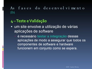 As fases do desenvolvimento  #4 ISMT - Sandra Oliveira 