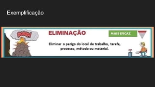 Exemplificação
 