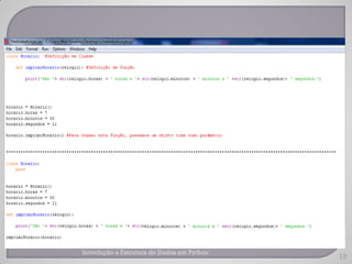 Introdução a Estrutura de Dados em Python
                                            15
 