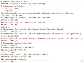 Introdução a Estrutura de Dados em Python
                                            19
 