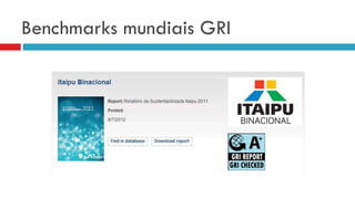 Benchmarks mundiais GRI
 