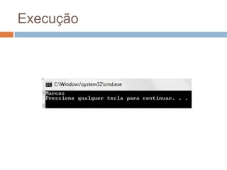 Execução

 