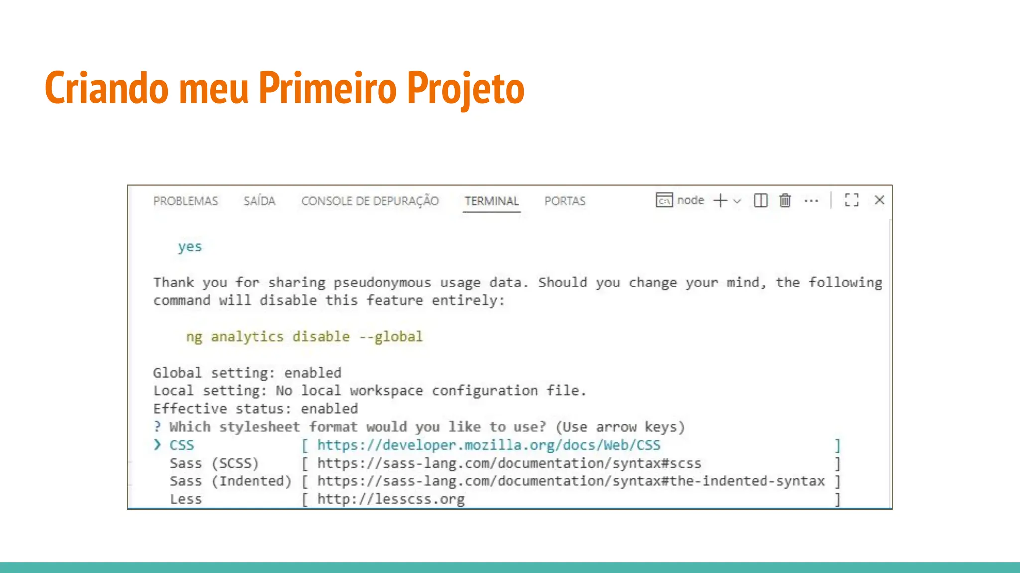 Criando meu Primeiro Projeto
 