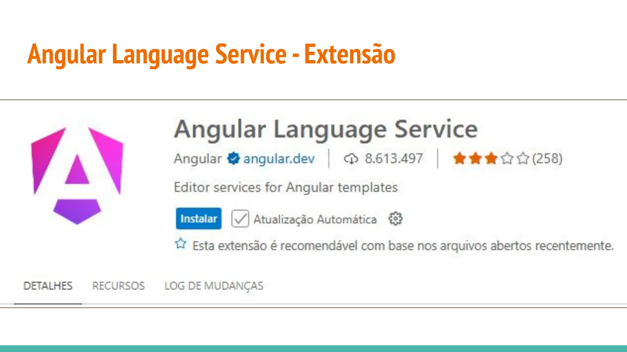 Angular Language Service -Extensão
 