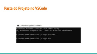 Pasta do Projeto no VSCode
 