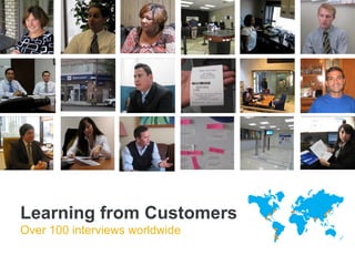 48
Learning from Customers
Over 100 interviews worldwide
Fonte: Continuum
 