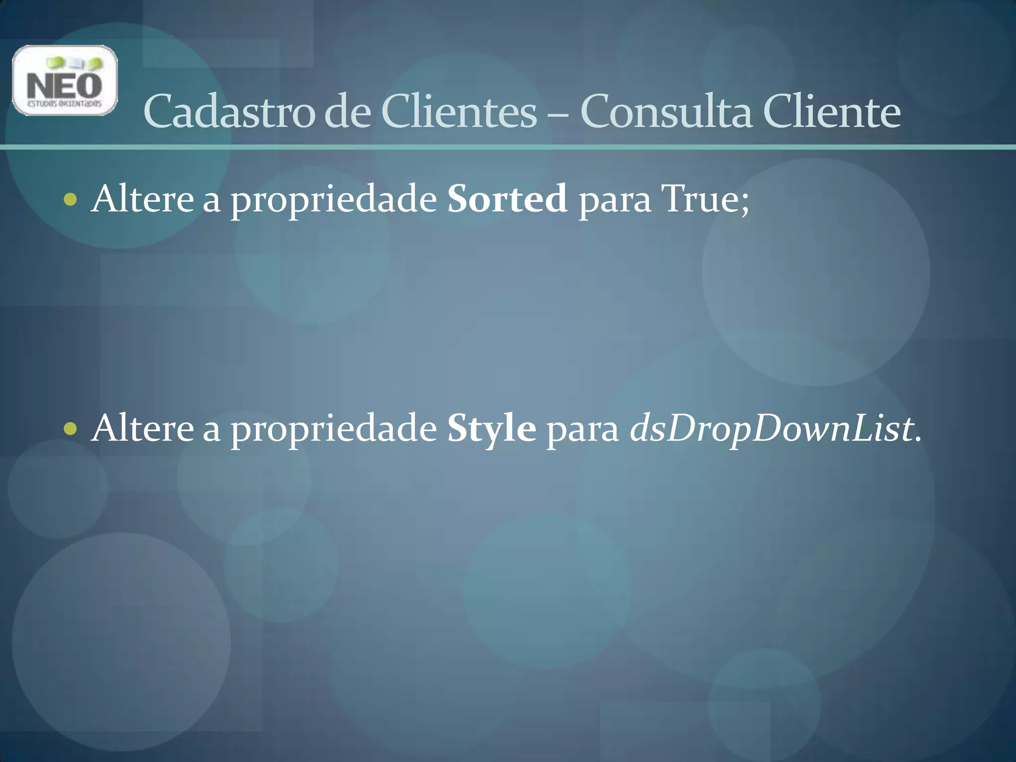 Cadastro de Clientes – Consulta ClienteAdicione um TRadioGroup(aba Standard) no painel;Altere a propriedade Captionpara  Tipo;Altere a propriedade Items, digitando Pessoa física na primeira linha e Pessoa jurídica na segunda e pressione OK;Altere a propriedade Columns para 2;Altere a propriedade Namepara rgTipo.