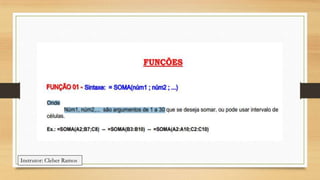 Instrutor: Cleber Ramos

 