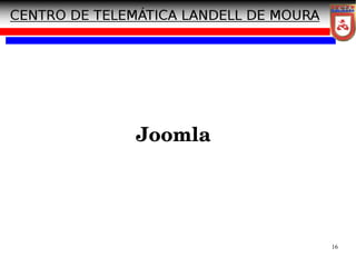 16
Joomla
 
