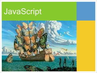 JavaScript
 