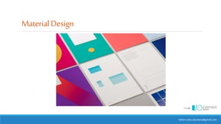 MaterialDesign
milton.neto.alcantara@gmail.com
 