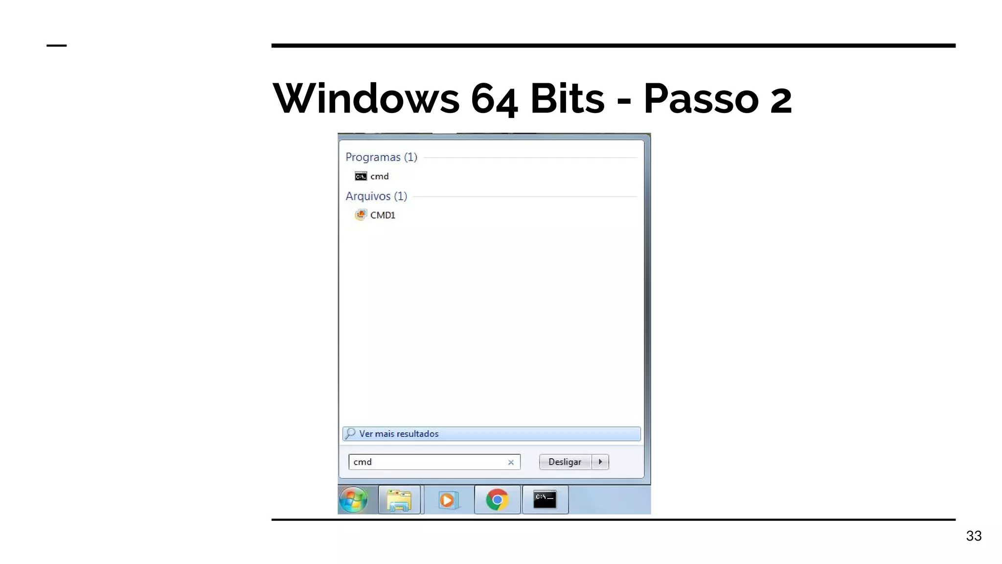 Windows 64 Bits - Passo 2 33 