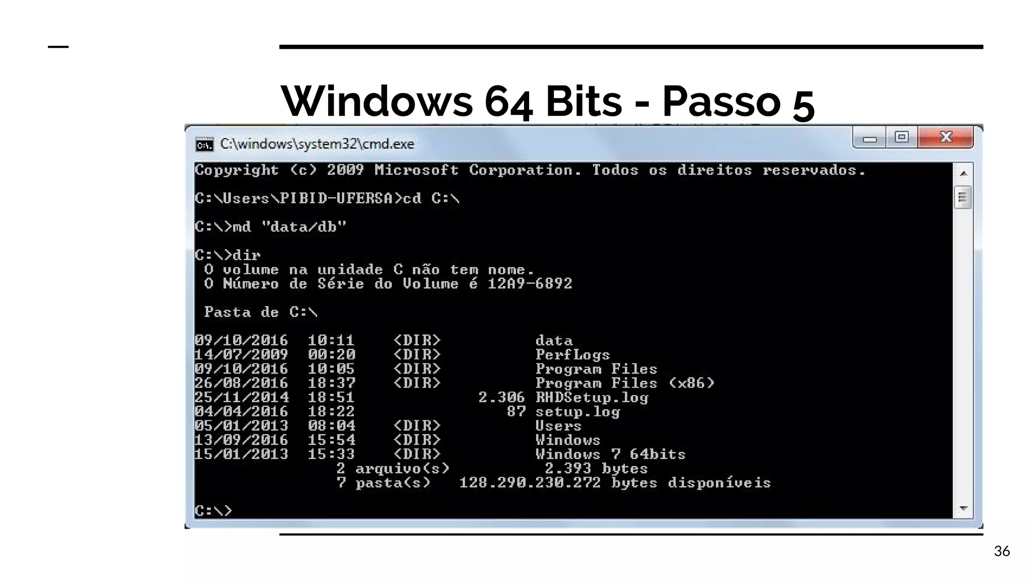 Windows 64 Bits - Passo 5 36 