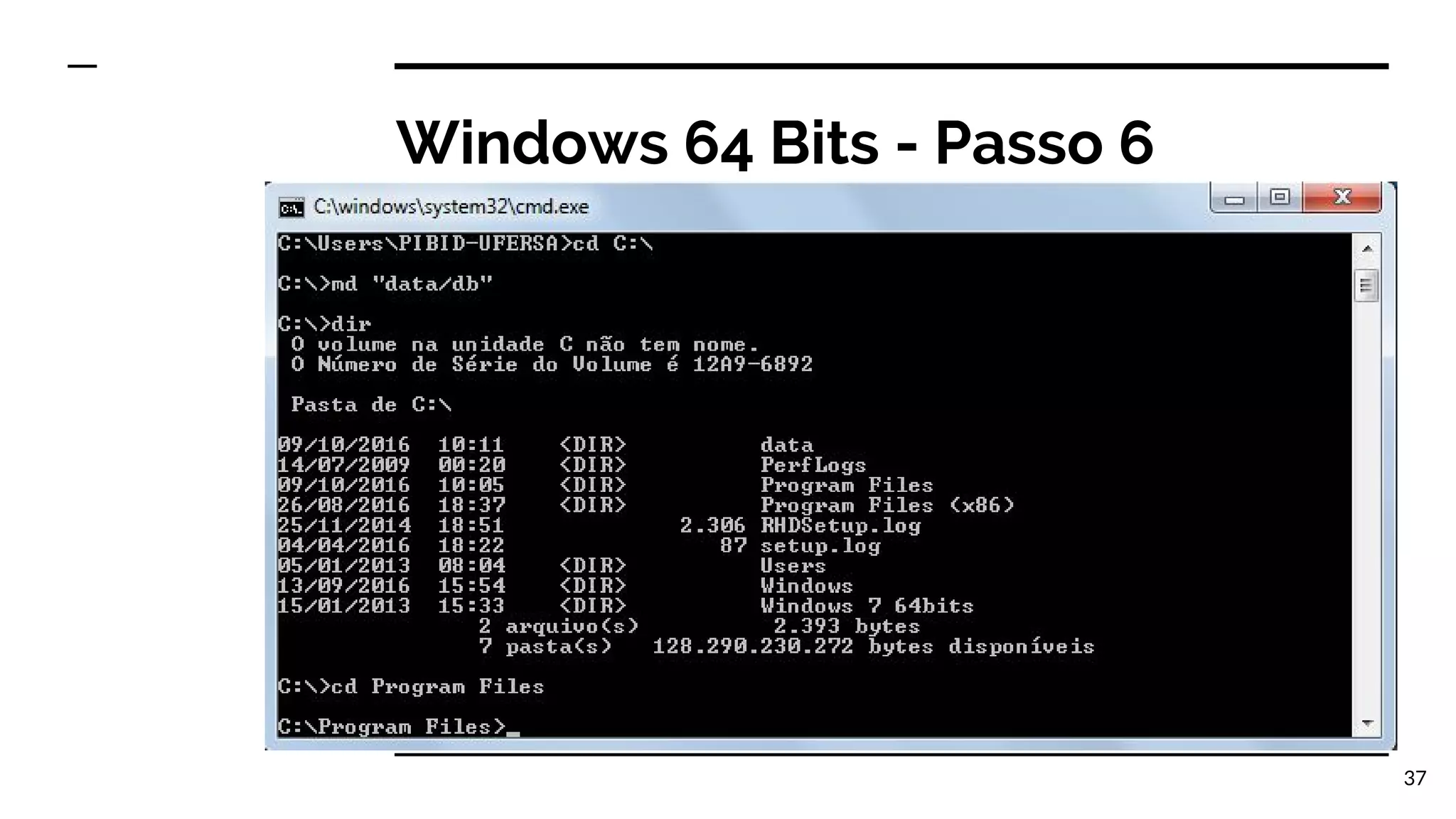 Windows 64 Bits - Passo 6 37 