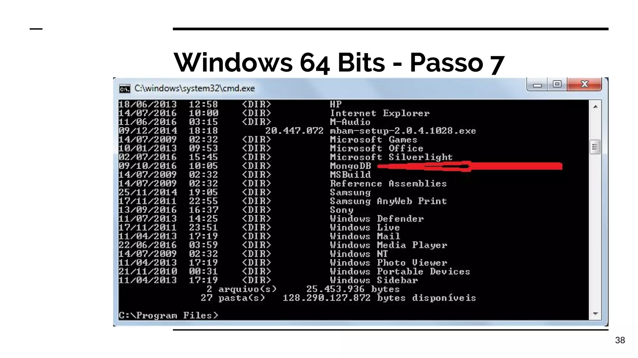 Windows 64 Bits - Passo 7 38 