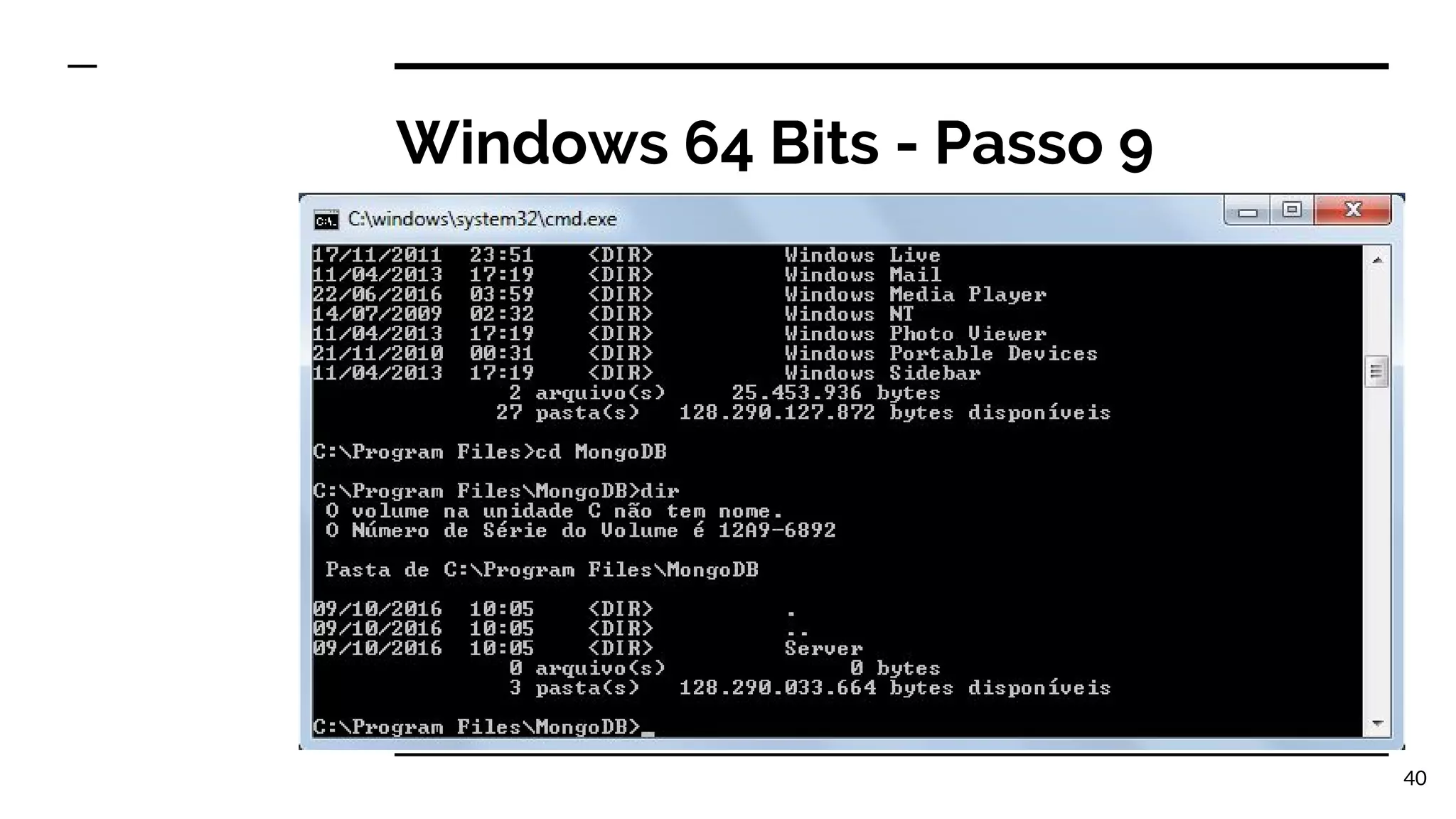Windows 64 Bits - Passo 9 40 