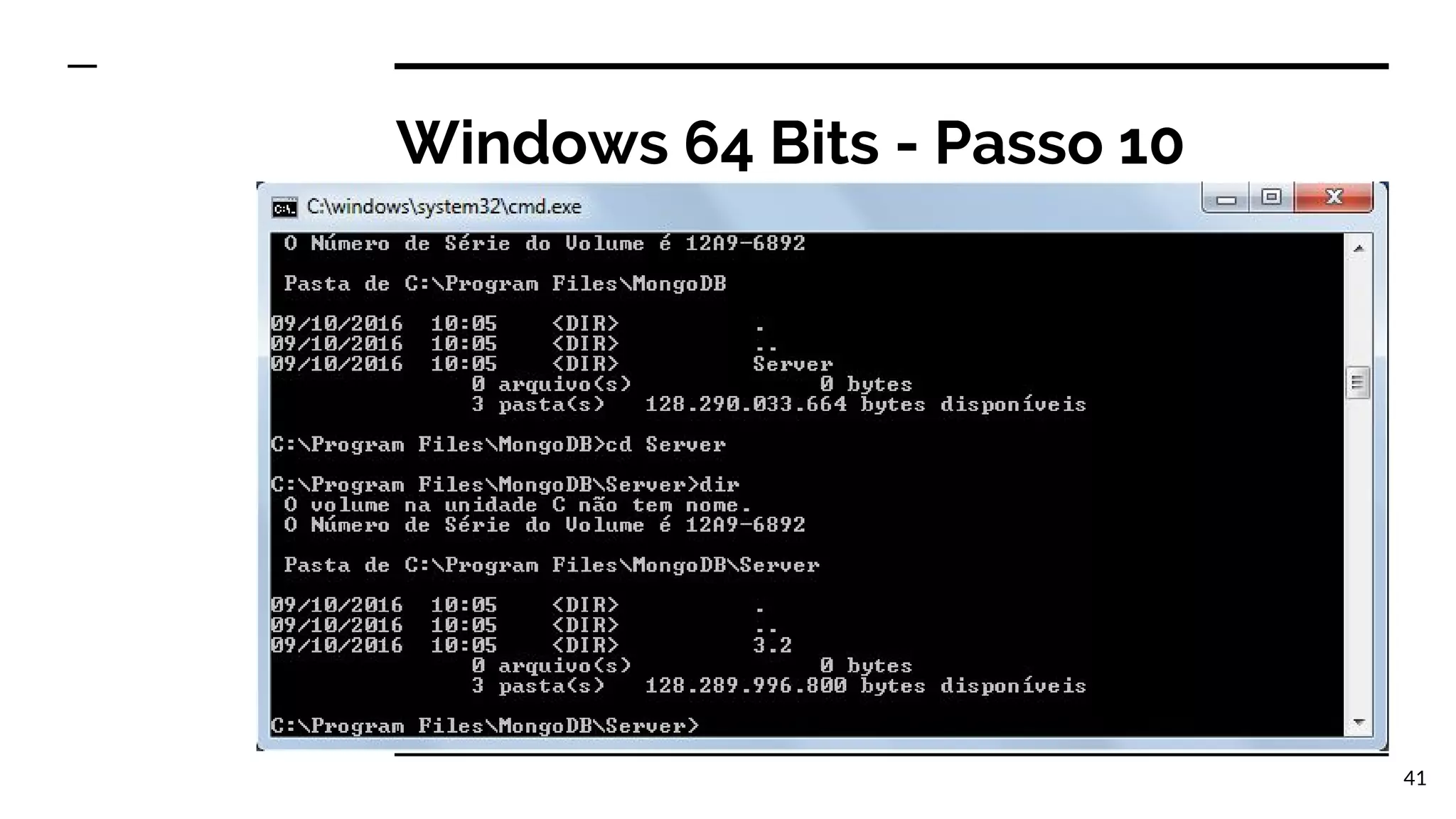 Windows 64 Bits - Passo 10 41 