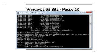 Windows 64 Bits - Passo 20
53
 