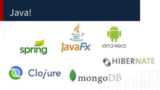 Java!
 