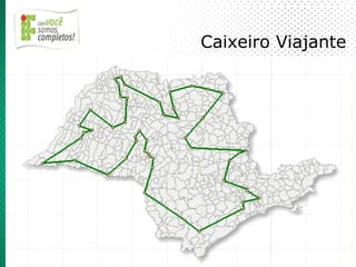 Caixeiro Viajante
 