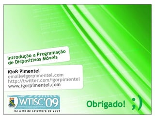 Introdução a Programação de Dispositivos Móveis