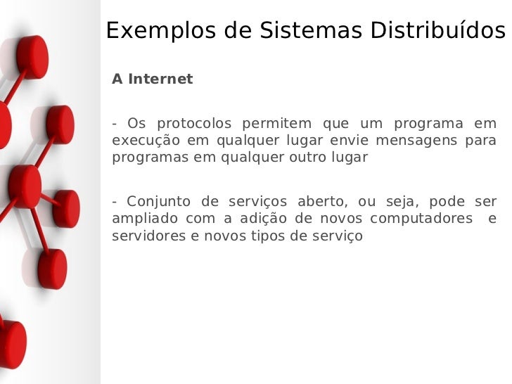 Cite Um Exemplo De Aplicação De Sistemas Distribuídos