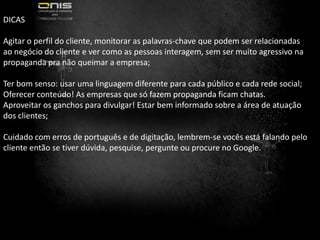 Faça parte da comunidade do FlickrCOMPARTILHE VÍDEOS....Web Vídeo, Youtube e “Branded Channel”O YouTube é um website que permite que seus usuários carreguem e compartilhem vídeos em formato digital.Da espaço a comentários e votações nos vídeos, reforçando a relevância que cada vídeo representa na redeFatores Potencializadores: - Criação de Vídeos virais para geração de Buzz - Criação de BrandedChannel, mantendo contato constante com o consumidor - Traz feedback em tempo real de peças publicadas - Cria vinculo com o consumidor que pode ser assinante de seu canal - Permite criar campanhas com participação dos usuários produzindo conteúdo