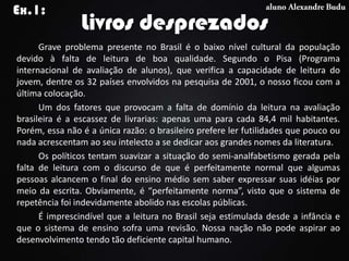 A LOCALIZAÇÃO DO BRASIL
 