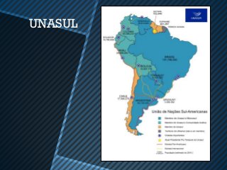 UNASUL
 