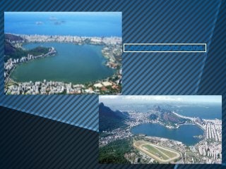 LAGOA RODRIGO DE FREITAS
 