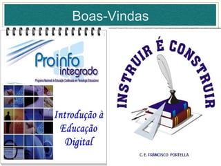 Boas-Vindas 
