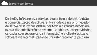 Computação nas Nuvens, Cloud Computer, História, Desenvolvimento &amp; Transformação