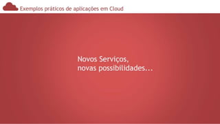 Computação nas Nuvens, Cloud Computer, História, Desenvolvimento &amp; Transformação