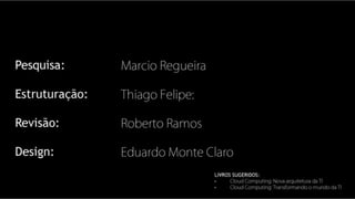 Computação nas Nuvens, Cloud Computer, História, Desenvolvimento &amp; Transformação