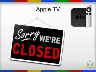 Apple TV
 