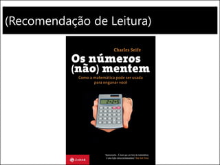 (Recomendação de Leitura)
 